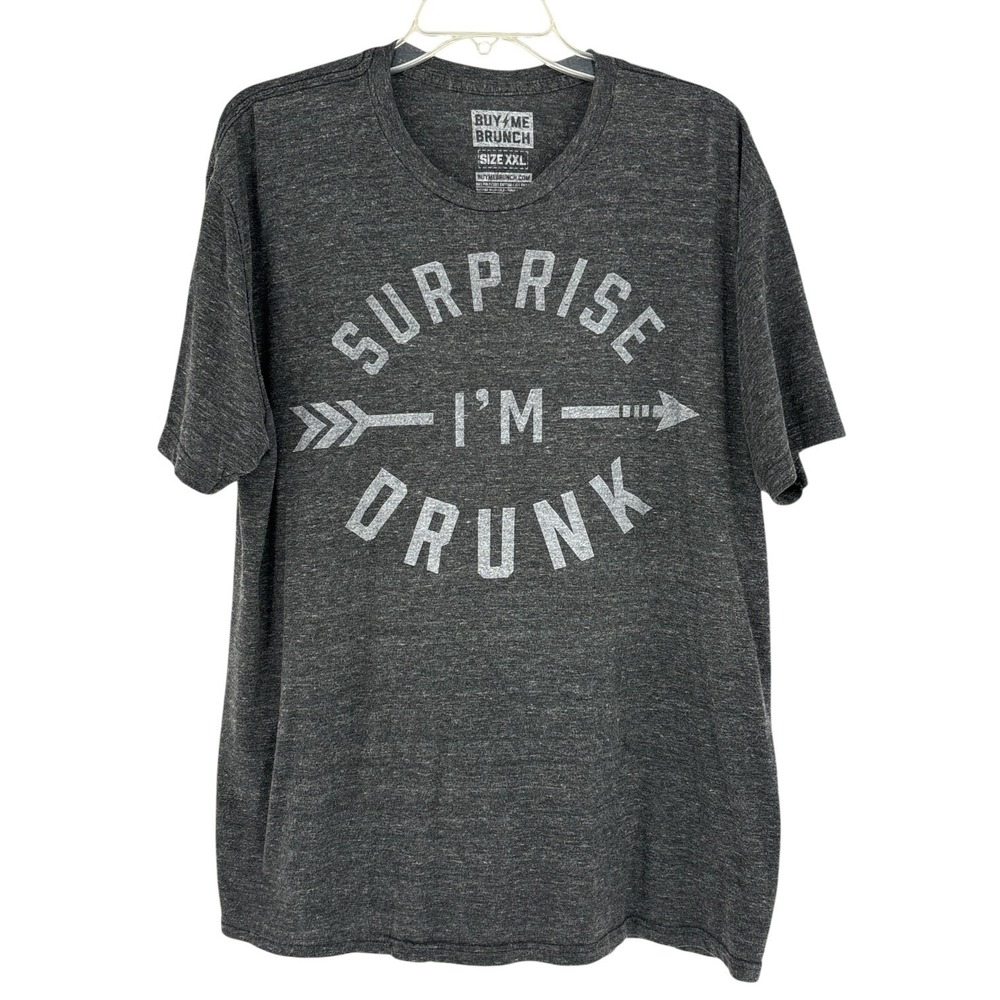 Buy Me Brunch Surprise I'm Drunk Graphic T-Shirt Arrow Charcoal Gray XXL